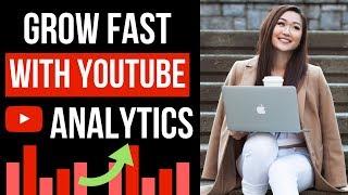 How to Use Youtube ANALYTICS to GROW your Channel IN DEPTH TUTORIAL