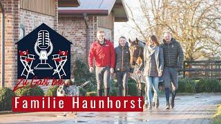 Als Familie können Sie ALLES schaffen ‍‍‍  Zu Gast bei Familie Haunhorst ️  Teil 1