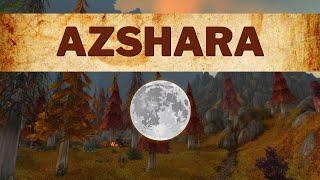 Azshara - Music & Ambience 100% - First Person Tour