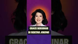 Grace Bersinar di Sekitar Jokowi