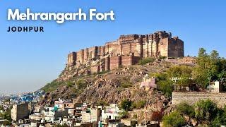 Mehrangarh Fort Jodhpur  Mehrangarh Fort Jodhpur History in Hindi  Rajasthan  4K