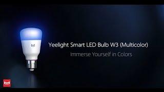 What is Yeelight Smart LED Bulb W3 Multicolor？
