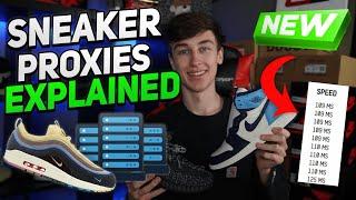 The ULTIMATE Sneaker Proxy GuideSneaker Proxies Explained