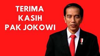 Terima Kasih Banyak Pak Jokowi