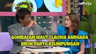 Claudia Andhara Bikin Parto Ngeronda Mulu⁉️ CANDA EMPIRE RTV