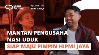 MENGUSUNG PROGRAM TERBAIK UNTUK MEMAJUKAN PENGUSAHA MUDA HIPMI JAYA  ‼️ RENO ADITYO