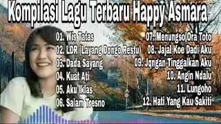 Wis Tatas-LDR  Happy Asmara Full Album Terbaru 2021 TANPA IKLAN️