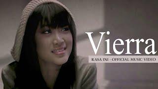 Vierra - Rasa Ini Official Music Video