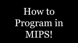 How to Program in MIPS QTSpim Beginner