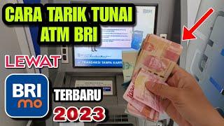 Cara Tarik Tunai Di ATM BRI Lewat BRImo Terbaru