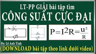 Phương pháp tìm R để công suất tỏa nhiệt trên R cực đại