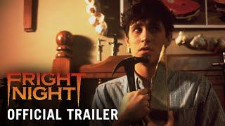 FRIGHT NIGHT 1985 - Official Trailer HD  Now on 4K Ultra HD