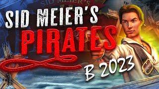 ЛУЧШАЯ ИГРА ПРО ПИРАТОВ - Sid Meiers Pirates в 2023 году