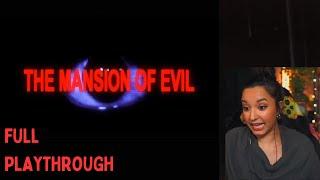 The Mansion of Evil  First Playthrough  Lets Play w imkataclysm