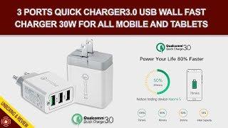 3 Ports Quick Charger 3.0 USB Wall Fast Charger 30W For All Mobile and Tablets Unboxing & Review