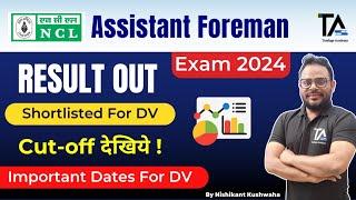 NCL Result out for Assistant Foreman Exam 2024Cut off List & Important Dates for DV