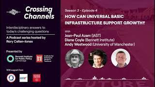 Crossing Channels - How can universal basic infrastructure support growth?