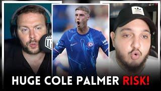 Chelseas HUGE RISK DROPPING Palmer Might Be A MISTAKE