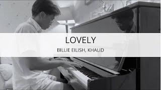 lovely - Billie Eilish Khalid  Piano Cover