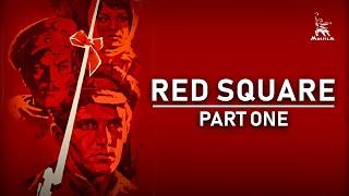 Red square Part One  WAR DRAMA  FULL MOVIE