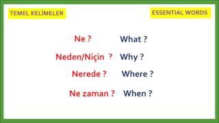 Learn essential words in Turkish. How to ask in Turkish ?