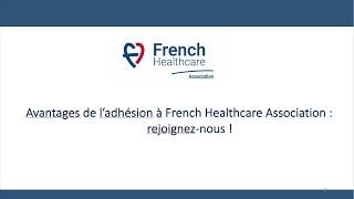 Avantages de ladhésion à French Healthcare Association