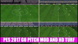 PES 2017 GO PITCH MOD AND HD TURF