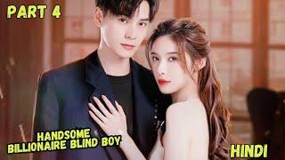 Part 4Girl Fall In Love With Hot Billionaire Blind BoyDangerous Love New Chinese Drama In Hindi