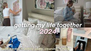 2024 PREP ways to start the year productive how I set goals + stay consistent