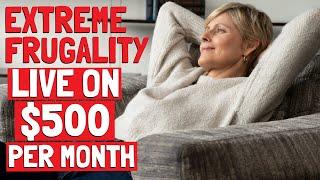 Extreme Frugality How I Live on $500 a Month