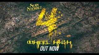 Sean Stemaly - 4 Wheel High Official Lyric Video
