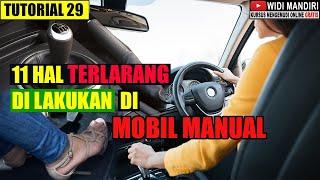 11 KESALAHAN UMUM PE MU LA SAAT MENGEMUDI MOBIL MANUAL  TUTORIAL 29  MU