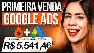 PRIMEIRA VENDA NO GOOGLE ADS INVESTINDO POUCO Google Ads para Afiliados