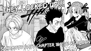 THEY LOCKED UP  Sakamoto Days Chapter 180-181 REACTION