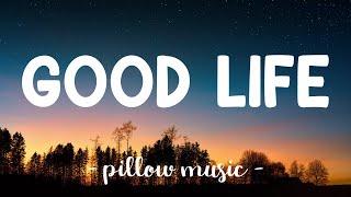 Good Life - OneRepublic Lyrics 