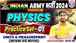 Indian Army 2024  Army GD Physics Practice Set #01 Army Clerk Physics Previous Year Questions