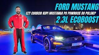 #217 Coobcio & Basia - Ford Mustang 2.3l Ecoboost Cabrio. Dubaj VLOG. Luźne przejażdżki po mieście.