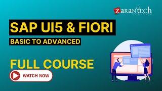 SAP UI5 & Fiori Basic to Advanced - Full Course  ZaranTech