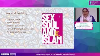 10.8 Fatimah Mohamied - Spiritual meanings in childbirth the role of the midwife #MidwiferyHour