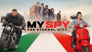 My Spy The Eternal City 2024 Movie  Dave Bautista Chloe Coleman Kristen S  Review and Facts