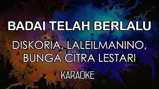 Diskoria Laleilmanino BCL - Badai Telah Berlalu KARAOKE by Midimidi