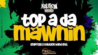 Kaution Band Int. x Empress  Top A Da Mawnin Jam  soca 2024 #viral #band