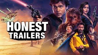 Honest Trailers - Solo A Star Wars Story