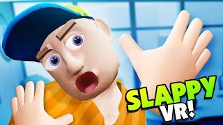 Slapping Annoying People in VR Introducing Slappy Board