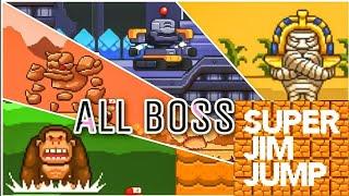 SUPER JIM JUMP ALL BOSSES