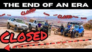 Miles of Moab Trails Are Now Closed - The Beginning Of The End?