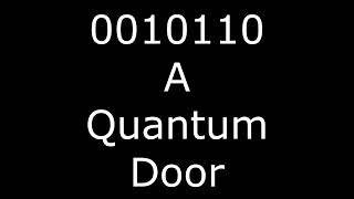 0010110 Is A Quantum Door