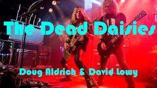 THE DEAD DAISIES - Make Some Noise interview with Doug Aldrich and David Lowy