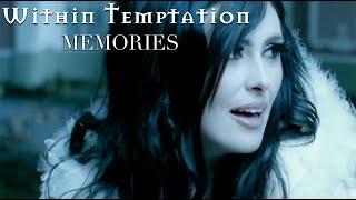 Within Temptation - Memories Music Video