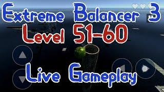 No cheating  Will I be able to do this?  Playing Extreme Balancer 3